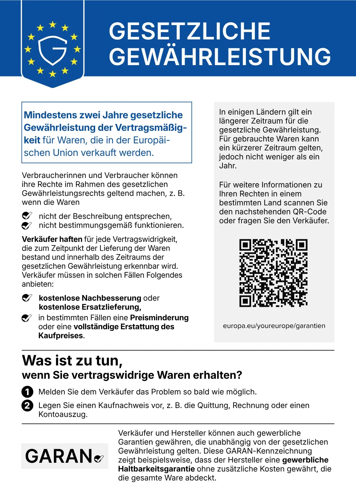 Harmonisierte Mitteilung der Europäischen Union über das gesetzliche Gewährleistungsrecht: Mindestens zwei Jahre gesetzliche Gewährleistung der Vertragsmäßigkeit für Waren, die in der Europäischen Union verkauft werden.